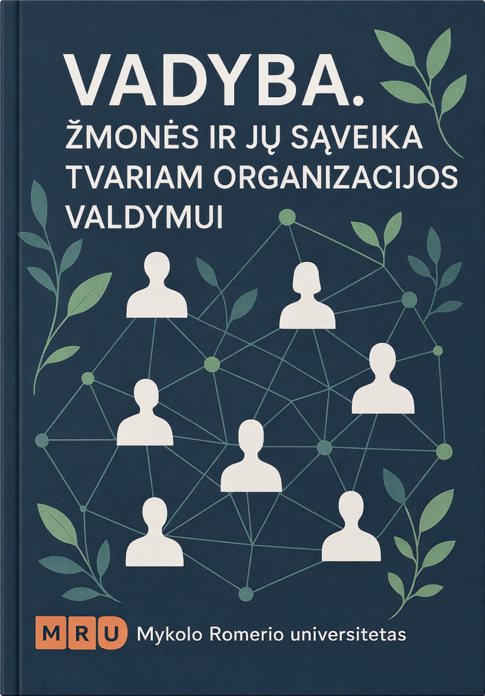 Tamsiai mėlyname fone pavaizduotas žmonių tinklas ir augalų motyvai.