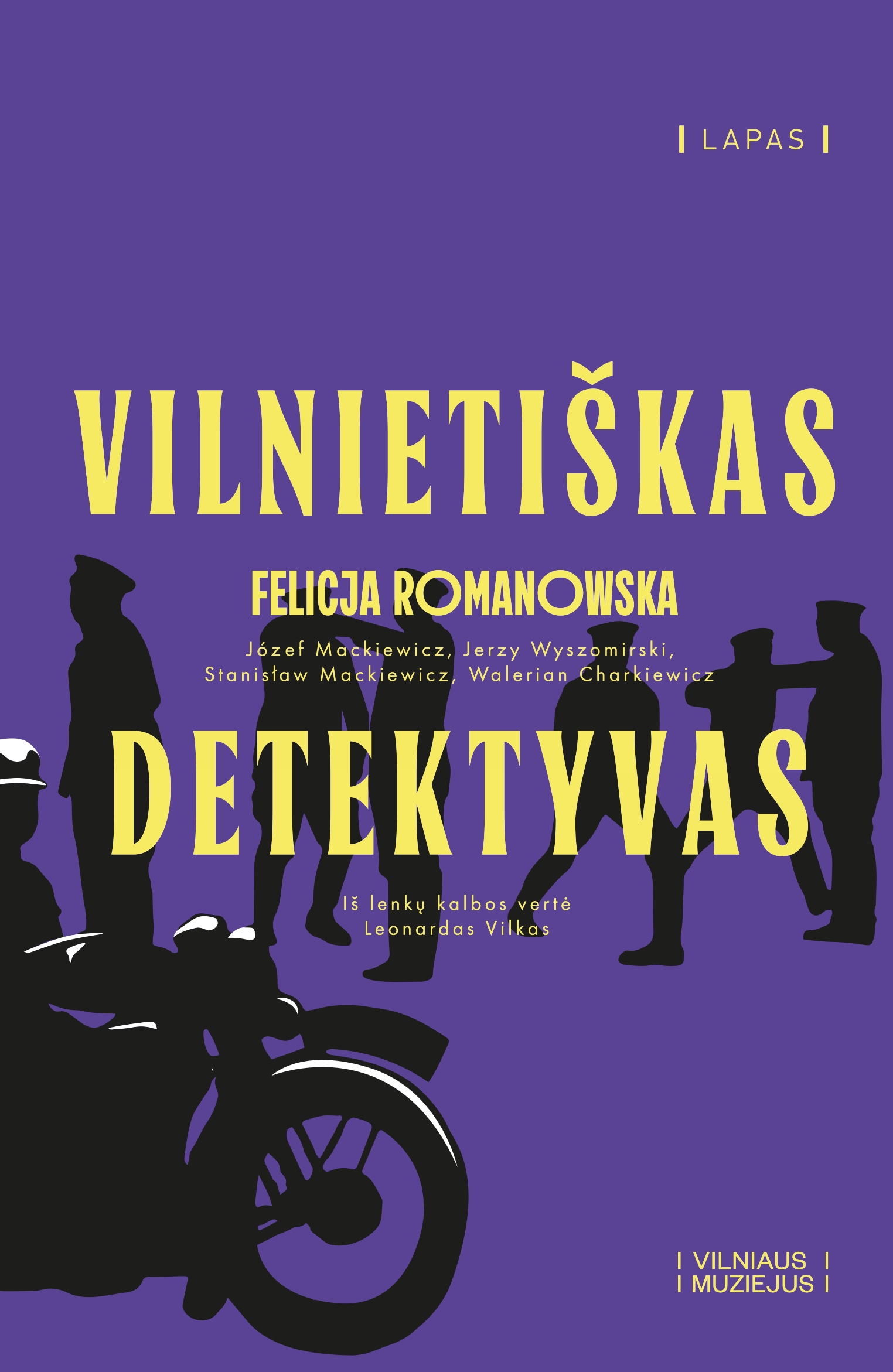Knygos viršelio fonas violetinis, o tekstas – ryškiai geltonos spalvos. Viršuje dešinėje pusėje parašyta leidyklos pavadinimas LAPAS. Centre didelėmis raidėmis pateiktas knygos pavadinimas VILNIETIŠKAS DETEKTYVAS. Tarp šių pavadinimo žodžių kiek mažesnėmis raidėmis įterptas autorių pasirinktas slapyvardis FELICJA ROMANOWSKA. Žemiau smulkiu šriftu išvardintos autorių pavardės: Józef Mackiewicz, Jerzy Wyszomirski, Stanisław Mackiewicz, Walerian Charkiewicz. Dar žemiau nurodyta, kad iš lenkų kalbos vertė Leonardas Vilkas. Apatiniame dešiniajame kampe parašyta: VILNIAUS MUZIEJUS. Knygos fone, maždaug viršelio centre, per visą viršelio plotį vaizduojami 6 juodi žmonių siluetai. Panaudota nuotraukos „Policininkai savigynos pratybų metu“ fragmentai: užfiksuotos akimirkos, kai policininkai atlieka savigynos pratimus. Kairiajame kampe viršelio apačioje matoma priekinė motociklo dalis ir motociklo vairuotojo siluetas. Tai nuotraukos „Policijos patrulis motocikle“ fragmentas. Visas motociklo ir trijų siluetinių figūrų vaizdas atsiveria atvertus kitą knygos viršelio pusę.Viršelio dizainą ir knygos viduje esančių iliustracijų koliažą sukūrė Aurelija Slapšytė.