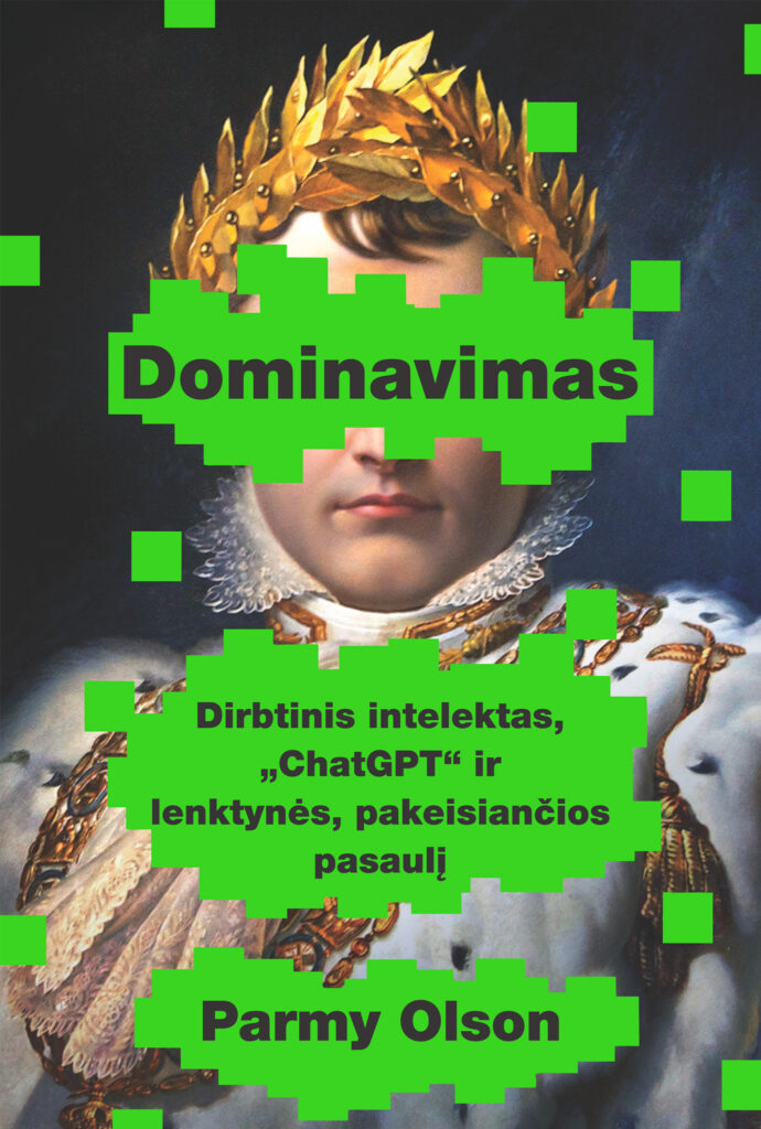 Tamsiame, klasikinį tapybos portretą primenančiame fone pavaizduotas istorinis vyras, vilkintis baltą mantiją su auksiniais ornamentais ir dekoratyvia balta apykakle. Ant galvos jis dėvi auksinį laurų vainiką. Portreto fonas tamsiai mėlynas ir juodas, primenantis aliejinės tapybos stilistiką. Veido akių sritį dengia ryškiai žalias, iš stambių kvadratinių pikselių sudarytas horizontalus elementas, ant kurio juodu šriftu užrašytas knygos pavadinimas Dominavimas. Tokie pat ryškiai žali pikselių blokai išdėstyti ir kitose viršelio vietose, tarsi skaitmeniniai trikdžiai ar pikselių fragmentai. Žemiau centro, ant didesnio žalio pikselių fono, juodu šriftu pateiktas paantraštinis tekstas: Dirbtinis intelektas, „ChatGPT“ ir lenktynės, pakeisiančios pasaulį. Apatinėje dalyje, ant žalio pikselių elemento, užrašytas autorės vardas ir pavardė Parmy Olson. Tekstiniai elementai išdėstyti centre, o kontrastas tarp klasikinio istorinio portreto ir ryškių skaitmeninių pikselių jungia istorinio dominavimo ir šiuolaikinių technologijų temą.